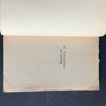 La Tentation d'exister by E.M. Cioran-1956 First Edition